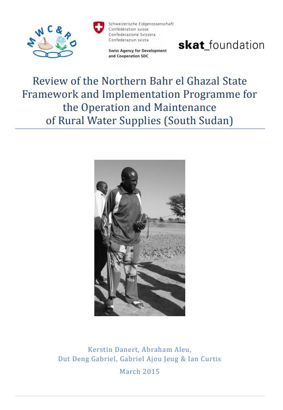 Book Cover: Review of the Northern Bahr el Ghazal State Framework and Implementation Programme for the Operation and Maintenance of Rural Water Supplies (South Sudan)